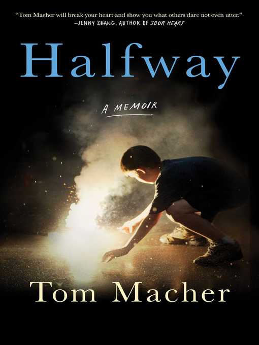 Title details for Halfway by Tom Macher - Wait list
